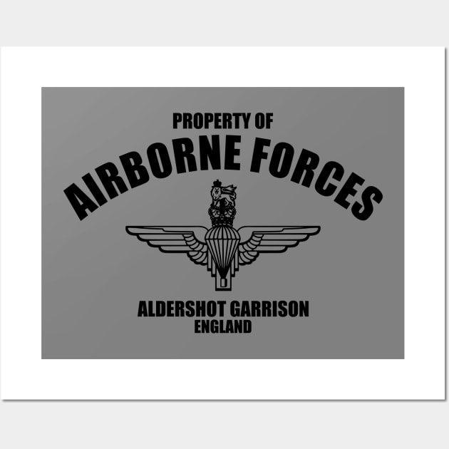 Property of Airborne Forces - Aldershot Garrison Wall Art by TCP